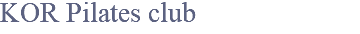 KOR Pilates club